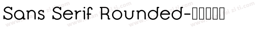 Sans Serif Rounded字体转换